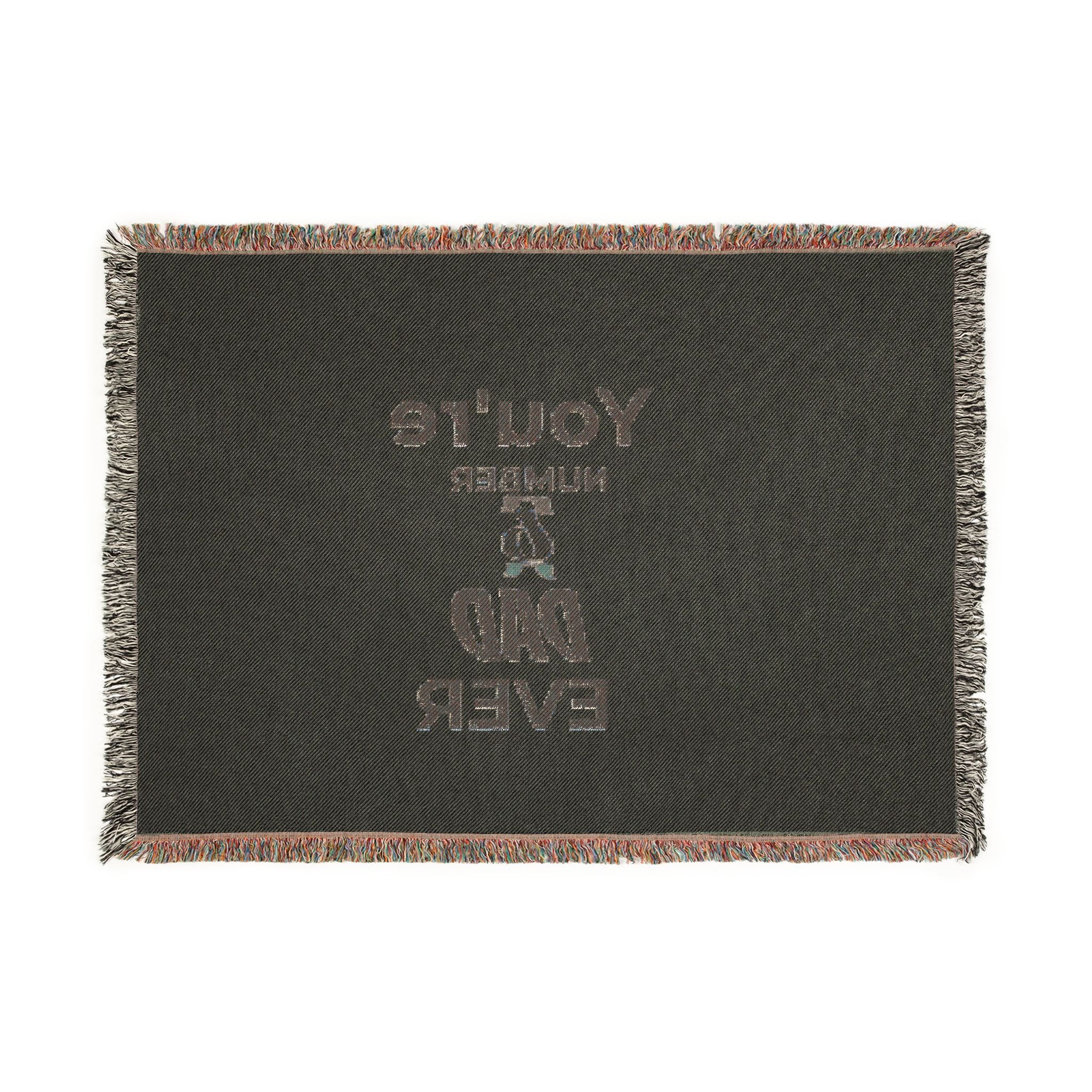 'You're the Best Dad Ever' Woven Throw Blanket — Father's Day Gift